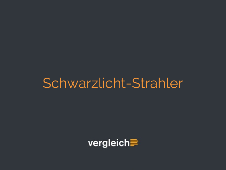 Schwarzlicht-Strahler