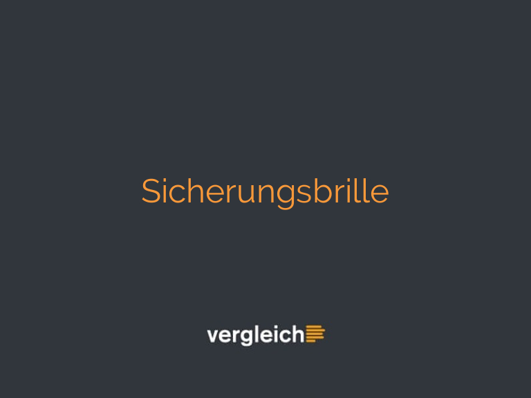 Sicherungsbrille