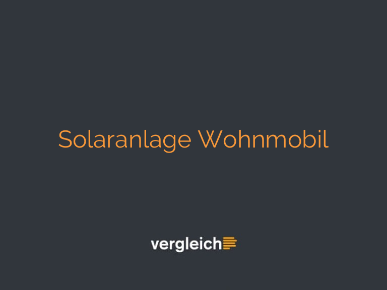 Solaranlage Wohnmobil