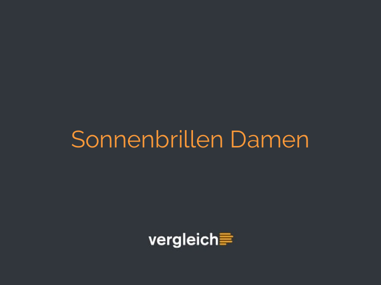 Sonnenbrillen Damen