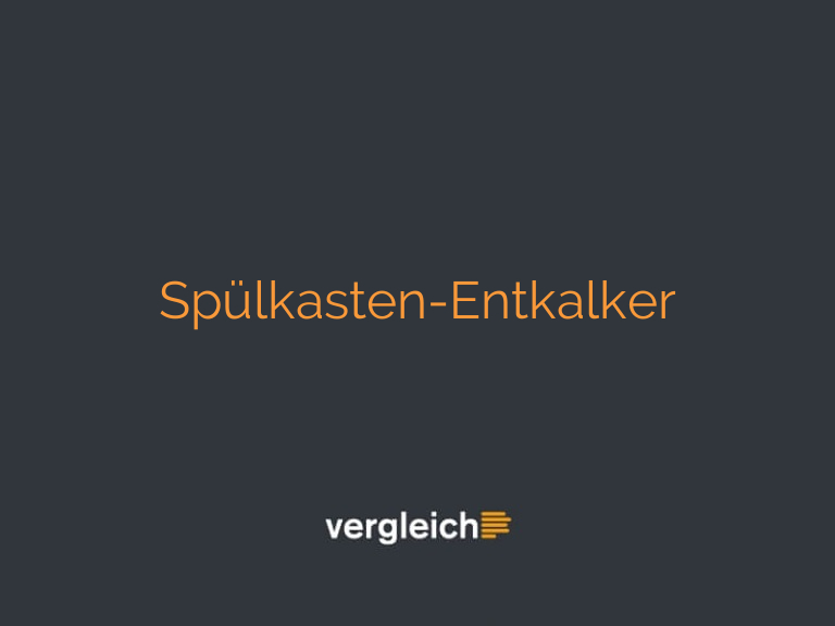 Spülkasten-Entkalker