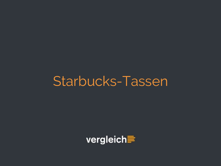 Starbucks-Tassen