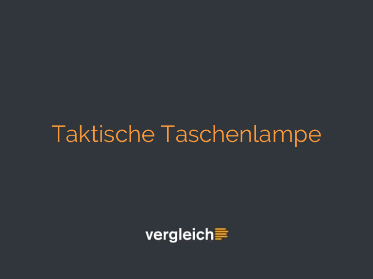 Taktische Taschenlampe