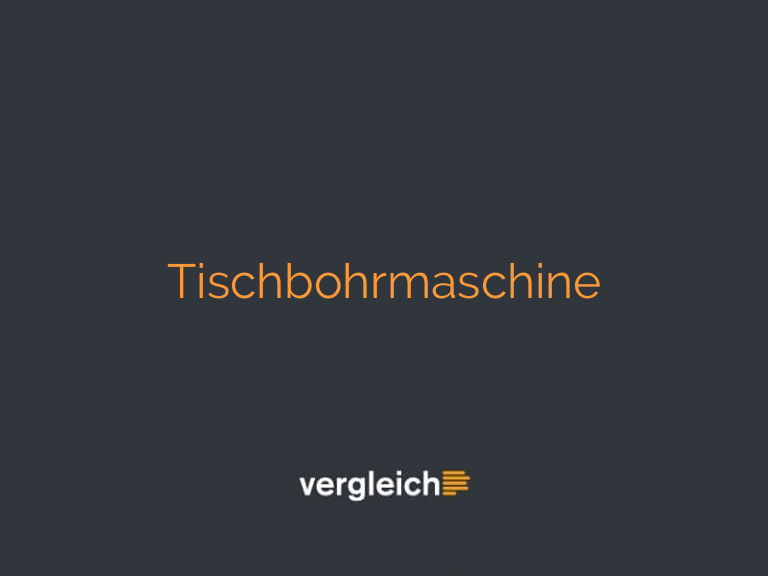 Tischbohrmaschine