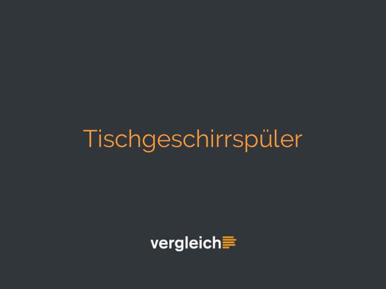 Tischgeschirrspüler