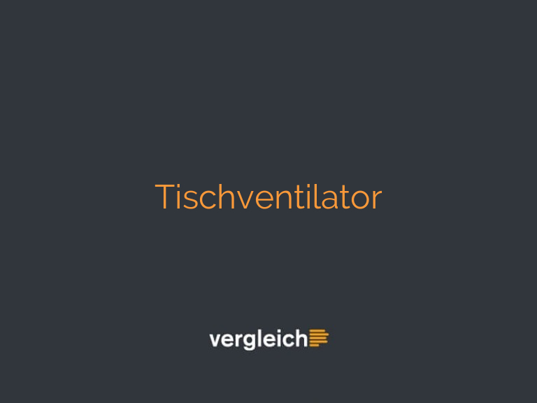 Tischventilator