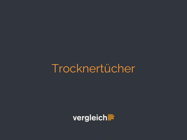 Trocknertücher
