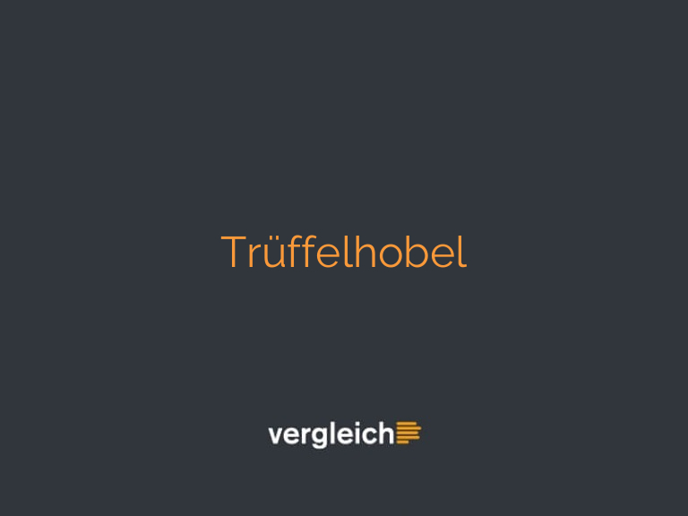 Trüffelhobel