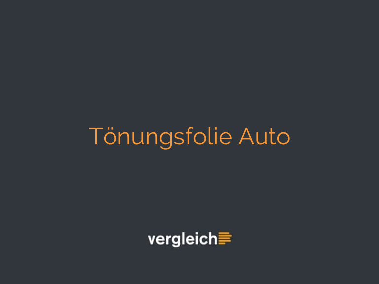 Tönungsfolie Auto