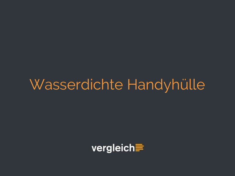 Wasserdichte Handyhülle