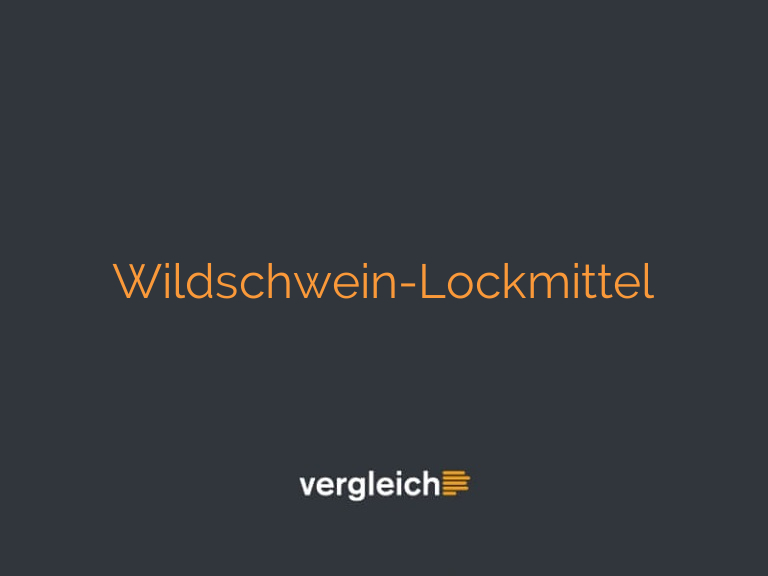Wildschwein-Lockmittel